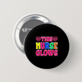 Badge Rond 5 Cm This Nurse Glows Nursing Glow Retro  (Devant & derrière)