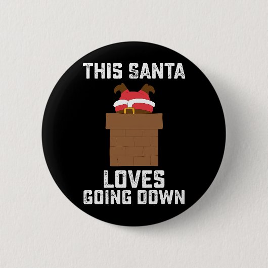 Badge Rond 5 Cm This Santa Loves Going (Devant)