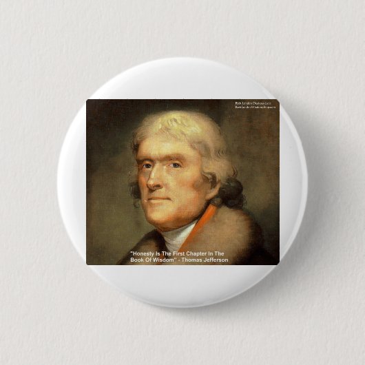 Badge Rond 5 Cm Thomas Jefferson "Honnêteté" Citation de sagesse (Devant)