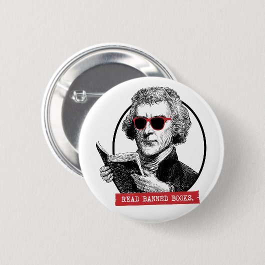 Badge Rond 5 Cm Thomas Jefferson Lit Des Livres Interdits (Devant & derrière)