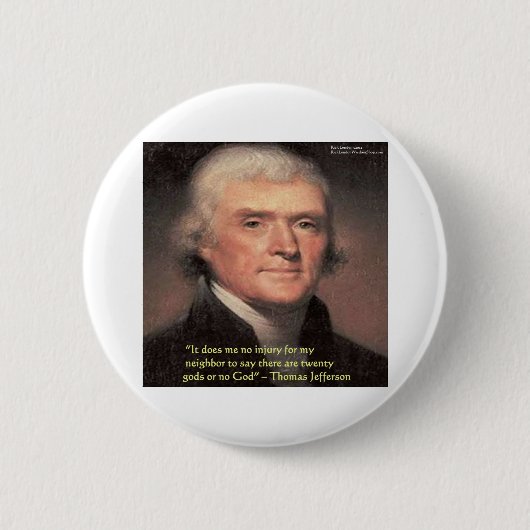 Badge Rond 5 Cm Thomas Jefferson "Religion Voisine" Citation Cadea (Devant)