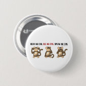 Badge Rond 5 Cm Three Wise Monkeys Buttons (Devant & derrière)