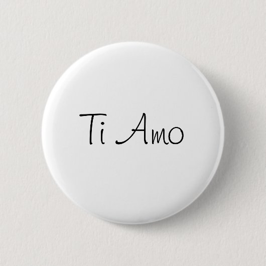 Badge Rond 5 Cm Ti Amo/I Love You (Devant)