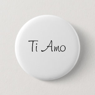 Badge Rond 5 Cm Ti Amo/I Love You