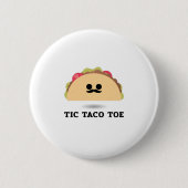 Badge Rond 5 Cm Tic Taco Toe (Devant)