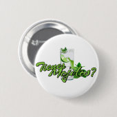 Badge Rond 5 Cm Tienes Mojitos ? (Devant & derrière)