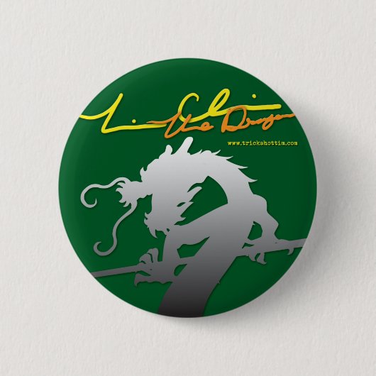 Badge Rond 5 Cm Tim "le dragon" Chin a signé le bouton (Devant)