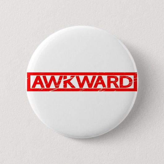 Badge Rond 5 Cm Timbre Awkward (Devant)