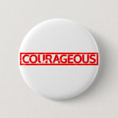 Badge Rond 5 Cm Timbre courageux (Devant)