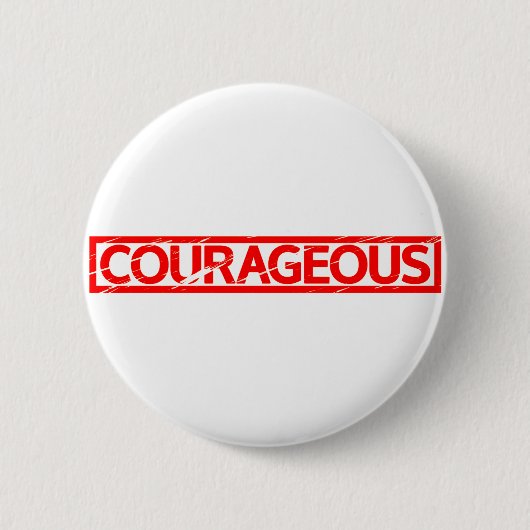 Badge Rond 5 Cm Timbre courageux (Devant)