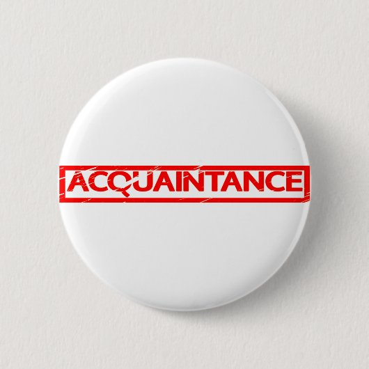 Badge Rond 5 Cm Timbre de connaissance (Devant)