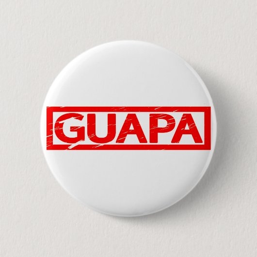 Badge Rond 5 Cm Timbre de Guapa (Devant)