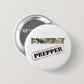 Badge Rond 5 Cm Timbre de Prepper de jour du Jugement dernier (Devant & derrière)