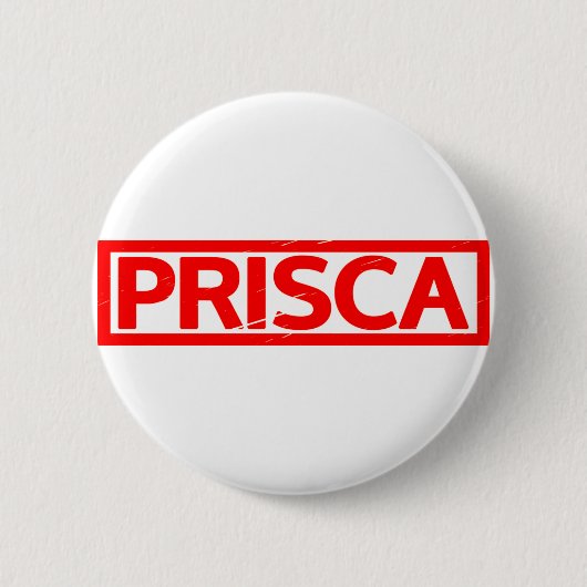 Badge Rond 5 Cm Timbre de Prisca (Devant)