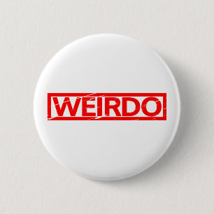 Badge Rond 5 Cm Timbre de Weirdo