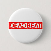 Badge Rond 5 Cm Timbre Deadbeat (Devant)