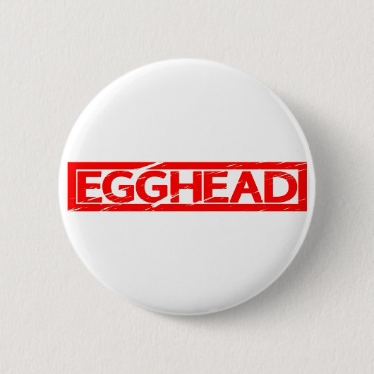 Badge Rond 5 Cm Timbre d'Egghead (Devant)