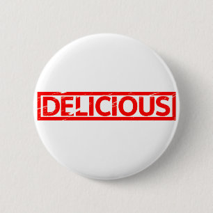 Badge Rond 5 Cm Timbre délicieux