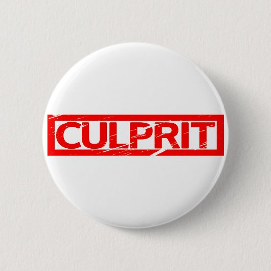 Badge Rond 5 Cm Timbre du coupable (Devant)