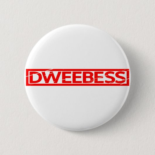 Badge Rond 5 Cm Timbre Dweebess (Devant)