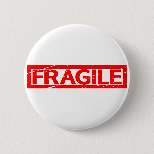 Badge Rond 5 Cm Timbre fragile (Devant)
