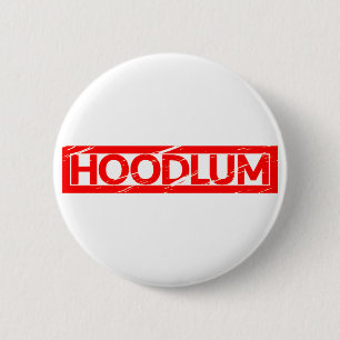 Badge Rond 5 Cm Timbre Hoodlum