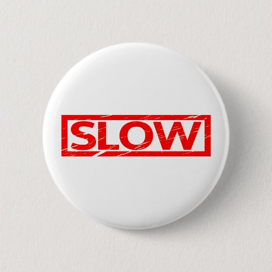 Badge Rond 5 Cm Timbre lent (Devant)