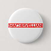 Badge Rond 5 Cm Timbre machiavélique (Devant)
