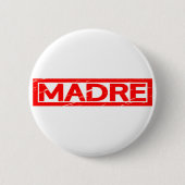 Badge Rond 5 Cm Timbre Madre (Devant)