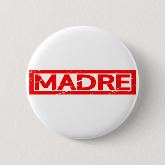 Badge Rond 5 Cm Timbre Madre (Devant)