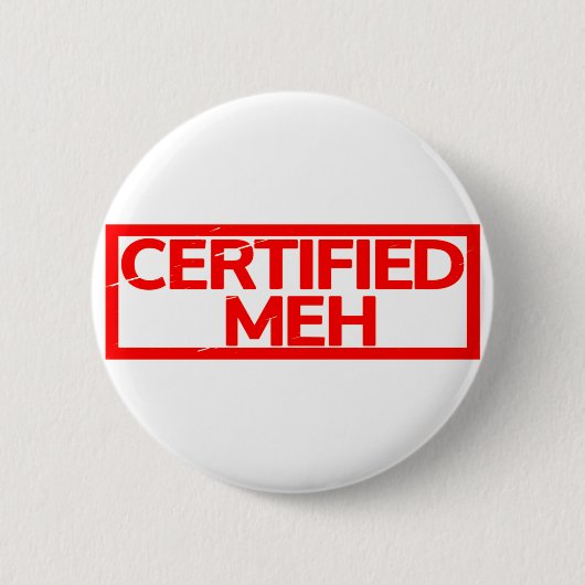 Badge Rond 5 Cm Timbre Meh Certifié (Devant)