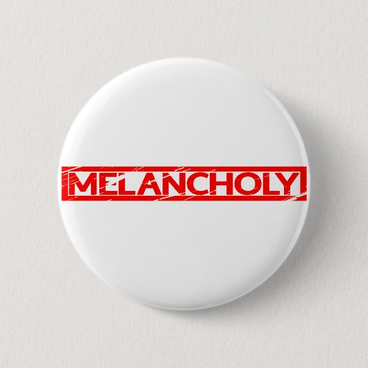 Badge Rond 5 Cm Timbre mélancolique (Devant)