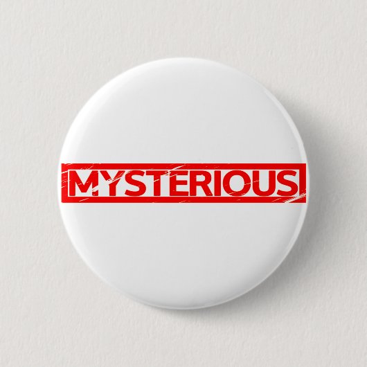 Badge Rond 5 Cm Timbre mystérieux (Devant)