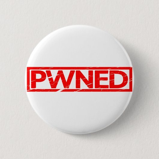 Badge Rond 5 Cm Timbre Pwned (Devant)