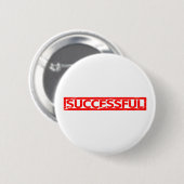Badge Rond 5 Cm Timbre réussi (Devant & derrière)
