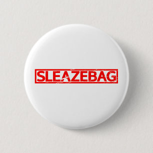 Badge Rond 5 Cm Timbre Sleazebag