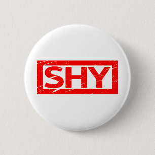 Badge Rond 5 Cm Timbre timide