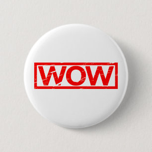 Badge Rond 5 Cm Timbre Wow