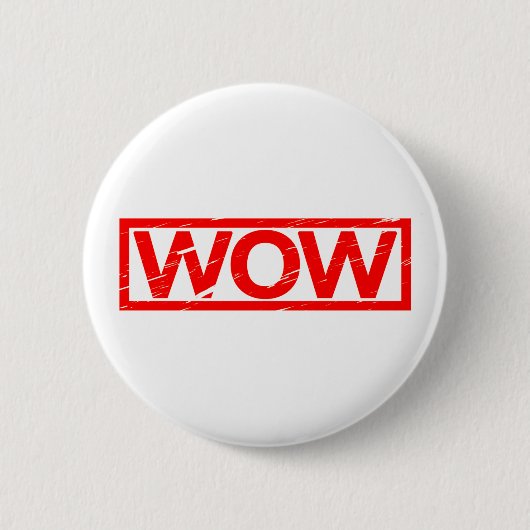 Badge Rond 5 Cm Timbre Wow (Devant)