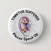 Badge Rond 5 Cm Tinnitus sufferer, please speak up (Devant)