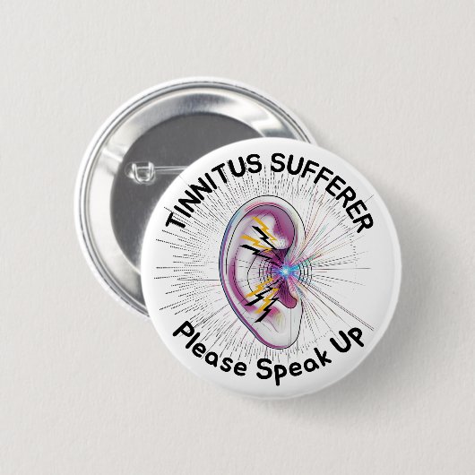Badge Rond 5 Cm Tinnitus sufferer, please speak up (Devant & derrière)