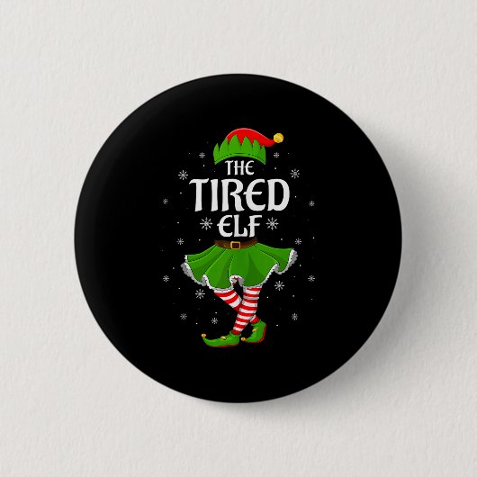 Badge Rond 5 Cm Tired Elf Christmas Family Girls Women Elf Squad X (Devant)