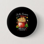 Badge Rond 5 Cm Tis Season For Tamales Christmas Mexican Food (Devant)