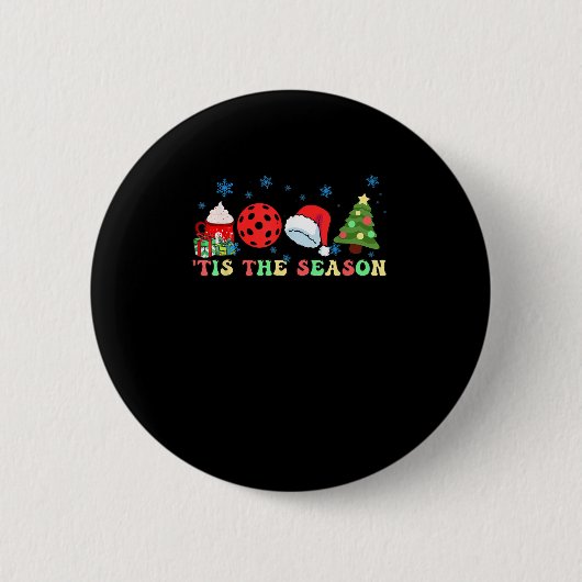 Badge Rond 5 Cm Tis The Season For Pickleball Iii Modern Aesthetic (Devant)