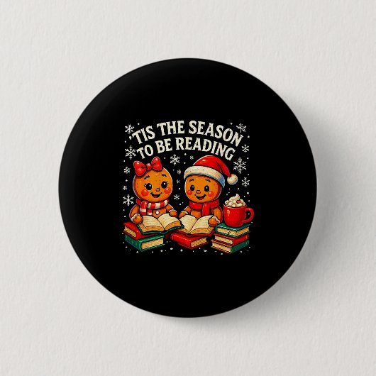 Badge Rond 5 Cm ’tis The Season To Be Reading Book Lover Design  (Devant)