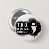 Badge Rond 5 Cm TKO - Pochoir noir (Devant & derrière)