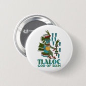 Badge Rond 5 Cm Tlaloc (Devant & derrière)