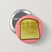 Badge Rond 5 Cm Toast (Devant & derrière)