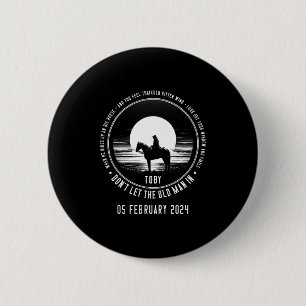 Badge Rond 5 Cm Toby Ne laisse pas le vieil homme entrer à manches