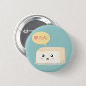 Badge Rond 5 Cm Tofu de Kawaii demandant à des personnes d'aimer (Devant & derrière)